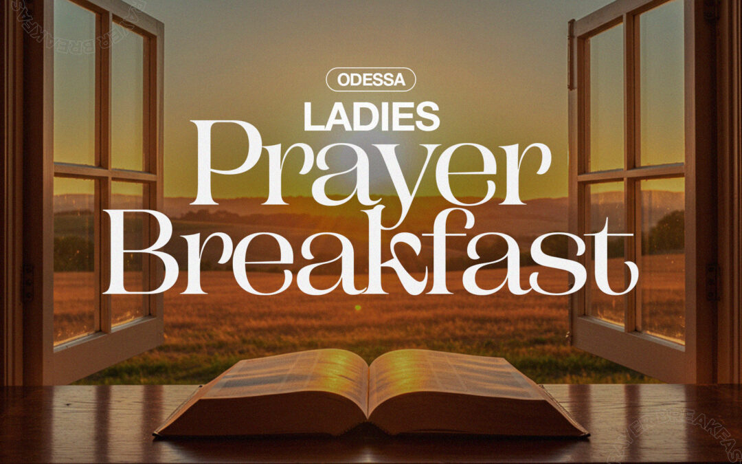 KBC Odessa Ladies Prayer Breakfast