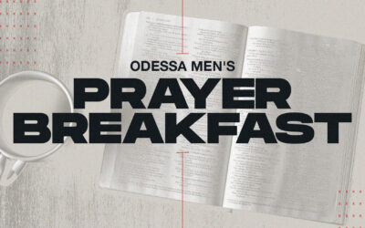 KBC Odessa Men’s Prayer Breakfast