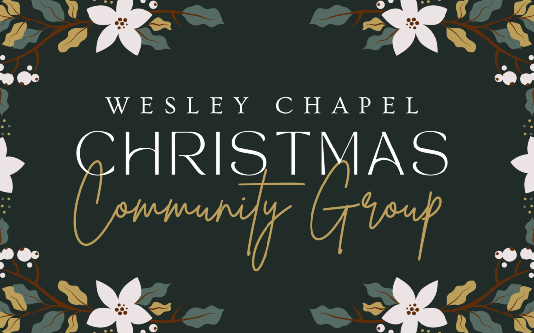KBC Wesley Chapel Christmas Community Group