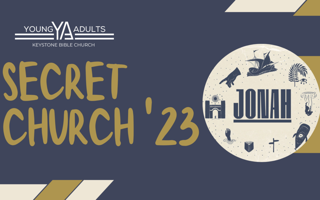 Keystone Young Adults: Secret Church
