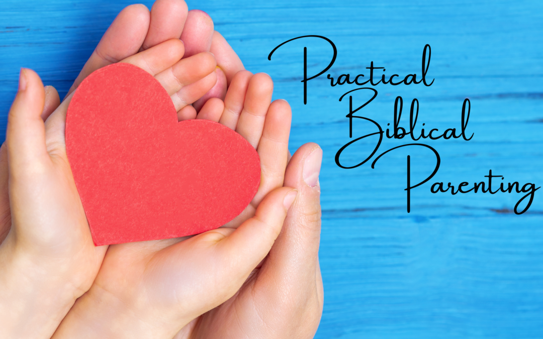 KBC Odessa Study – Practical Biblical Parenting