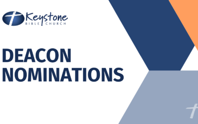 Deacon Nominations