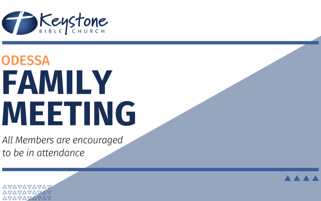 KBC Odessa Family Meeting