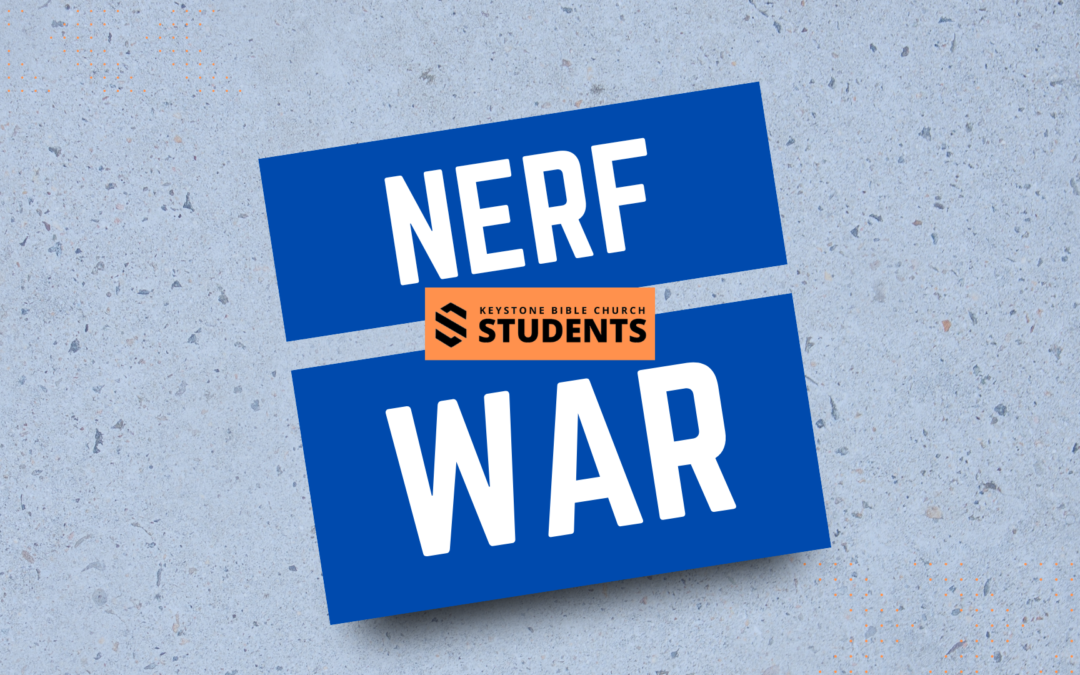Keystone Students: Nerf War