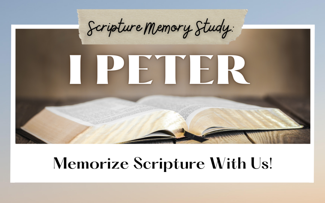 KBC Scripture Memory Study: 1 Peter