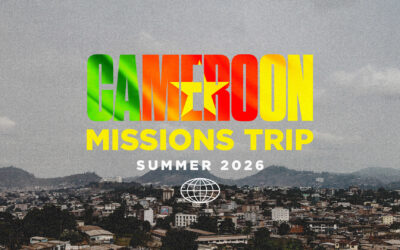 Cameroon Missions Trip – Summer 2026