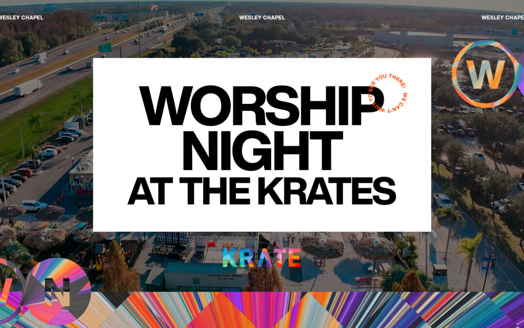 KBC Wesley Chapel Worship Night At The Krates
