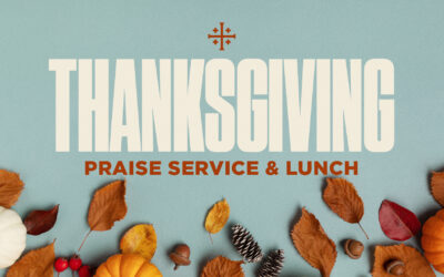 KBC Wesley Chapel Thanksgiving Praise Service & Lunch