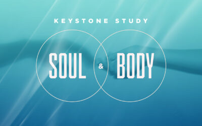Keystone Study: Soul & Body